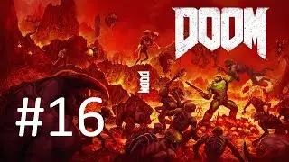 [Все секреты] [Кошмар] Прохождение Doom (Часть 16)