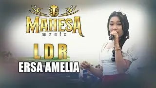 LDR ERSA AMELIA - MAHESA MUSIC LIVE MARGOREJO CEPIRING - KENDAL