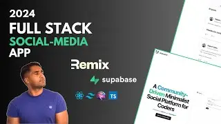 Build a Complete Social Media Platform with Remix(V2), Supabase(with OAuth) and TailwindCSS