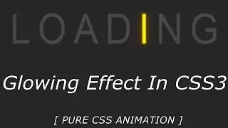 Glowing & Blinking Text Effect In css3 - [Pure Css Animation]