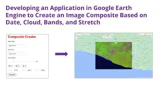 Developing an Application in Google Earth Engine to Create an Image Composite Multi Parameter