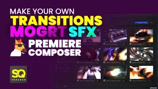 Speed Up Your Video Editing Process With Premiere Composer User Library | Make Transition SFX MoGRT