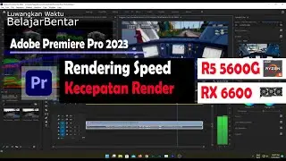 RX 6600 + Ryzen 5 5600G Benchmark Export Render Speed ​​Video 4K H265 Adobe Premiere Pro