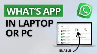 How to Download and Install WhatsApp in Laptop or PC