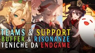 Discussione: Teams, Support, Geo & Tecniche Endgame | Genshin Impact [ITA]