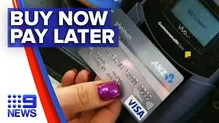 Commonwealth Bank announces buy now, pay later platform | Nine News Australia