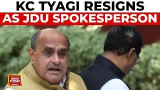 KC Tyagi Resigns as JDU Spokesperson Over Statements Against Party Line | India Today