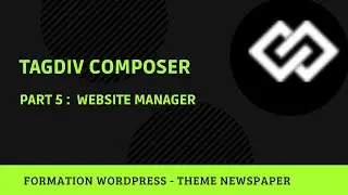 Tagdiv composer - Part 5 website manager