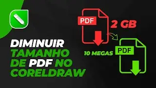 Duas formas simples de diminuir o peso do PDF no programa CorelDraw.