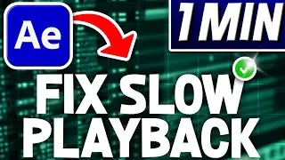 How To Fix After Effects Slow Playback / Lagging | Quick Tutorial