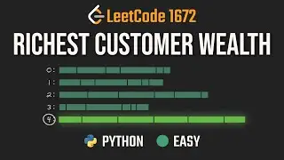 Richest Customer Wealth - LeetCode 1672 - Python