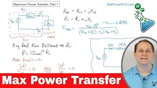 Engineering Circuit Analysis - Maximum Power Transfer