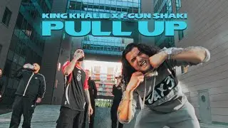 KING KHALIL x FGUN $HAKI - PULL UP (Prod By ISY BEATZ & C55) (Official Music Video)