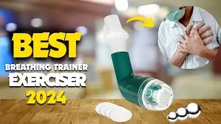 Top 5 Best Breathing Trainer Exercisers for 2024! | Unlock Your Full Potential