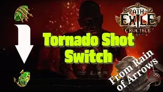 How to swap to Tornado Shot from Rain of Arrows Path of Exile 3.21