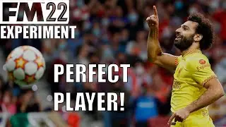 FM 2022 Experiment: PERFECT PLAYER - MAX STATS - Football Manager 2022 Experiment - FM22