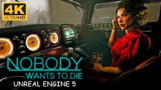 НОВИНКА! НУАРНЫЙ СТИМПАНК ➤ NOBODY WANTS TO DIE ➤  4K/60fps ➤ ПРОХОЖДЕНИЕ 1