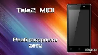 Tele2 Midi. Разблокировка сети