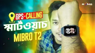 Mibro T2 Calling Smart Watch: GPS, 2ATM & Barometer  সহ আরো কত কি