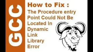 How to Fix The Procedure entry Point Could not be located in dynamic link library error