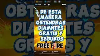 ASÍ CONSEGUIRÁS DIAMANTES 💎 FÁCIL Y SEGURO | FREE FIRE