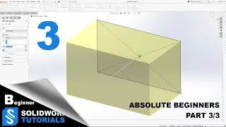 SolidWorks Tutorials / Learning SolidWorks for beginners Part (3/3) / SolidWorks