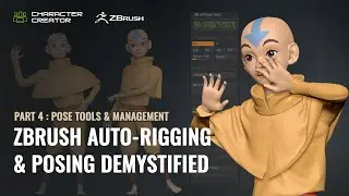 ZBrush Auto-Rigging & Posing Demystified - Part 4: Pose Management | Character Creator & Pose Tools