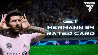 How to Get Hermann 94 Rated Card in EAFC 24 Mobile (2024) | EA FC Tutorial