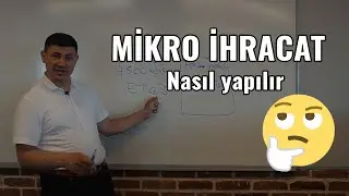 Mikro İhracat Nedir ? | Nasıl Yapılır ? - Ali Kartaş