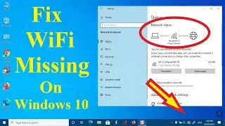 Fix WiFi Not Showing in Settings On Windows 10 Fix Missing WiFi - Howtosolveit