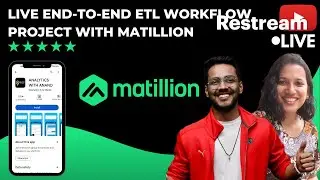 LIVE ETL END-TO-END WORKFLOW PROJECT | MATILLION | DATA ENGINEERING | ETL | JOIN US |