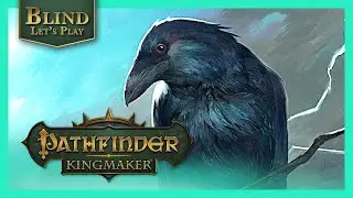 Strange Birds and Return To Barbarian Camp | Pathfinder Kingmaker Gameplay PC Blind Playthrough