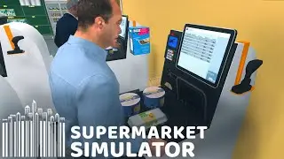 ПОЛНАЯ САМОСТОЯТЕЛЬНОСТЬ ► Supermarket Simulator ► ПРОХОЖДЕНИЕ (15)