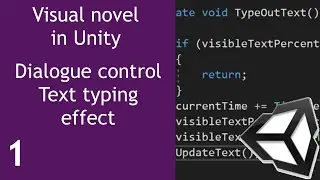 Visual Novel in Unity Episode 1 Dialogue Controller and Typing Effect