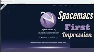 Spacemacs - First Impressions