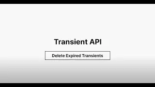 WordPress Core APIs - Delete expired Transients