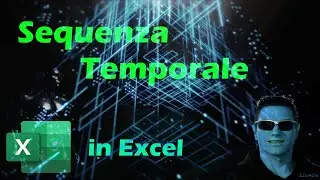 Excel - Sequenza Temporale