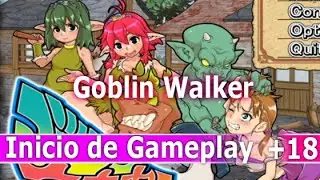 Goblin Walker - Starting Gameplay