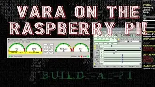 VARA on a Raspberry Pi