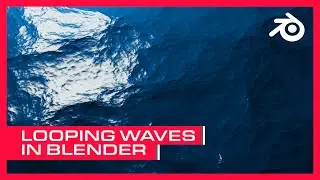 Satisfying Looping Waves in Blender