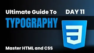 Ultimate Guide to CSS Typography: Text Align, Decoration, Size, Transform & More✅ 