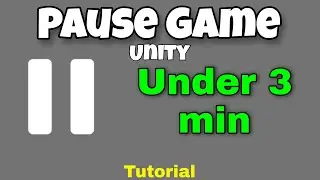 Unity Pause Game Tutorial