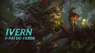 Campeão em Destaque: Ivern | Mecânica de jogo - League of Legends