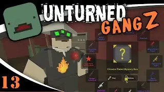 UNTURNED GangZ - *30* Mystery Box Openings!!! - Ep. 13 (Unturned Unboxing)