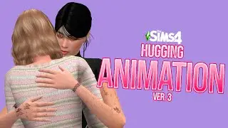 Sims 4 Animations Download - Hugging Animations #3