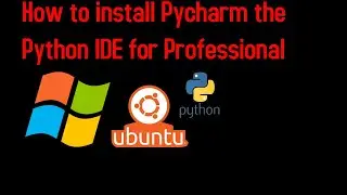 How to install PyCharm, the Python IDE for professional development on Windows and Linux