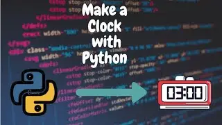 Learn how to make a Digital Clock Using 15 lines of PYTHON || 5 min tutorial |