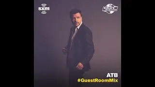 ATB - SiriusXM - Diplo's Revolution Guest Room Mix (20.02.2021.)