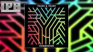 Years & Years - King