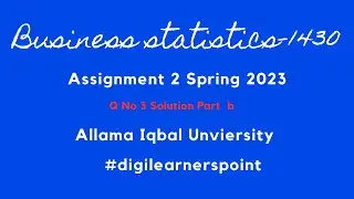 1430 Assignment 2 Solution-Q 3 Part b-AIOU-Correlation Coefficient